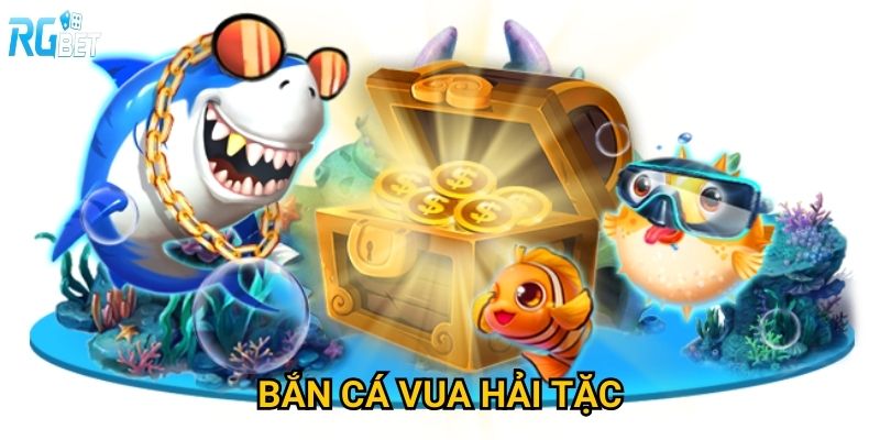 Bắn cá Vua Hải Tặc Rgbet có phiêu lưu như One Piece không?